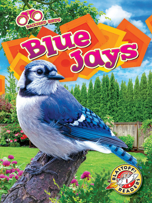 Title details for Blue Jays by Elizabeth Neuenfeldt - Available